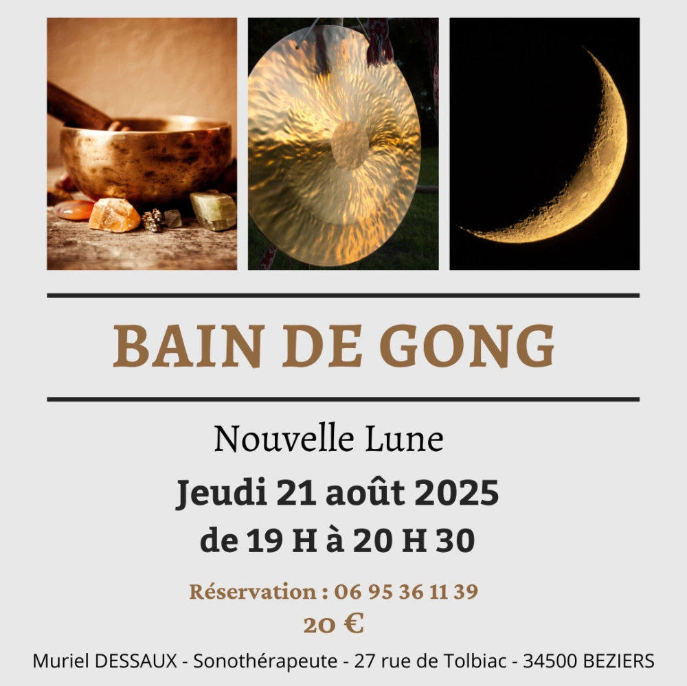 Bain de Gong Nouvelle Lune 21 août 2025