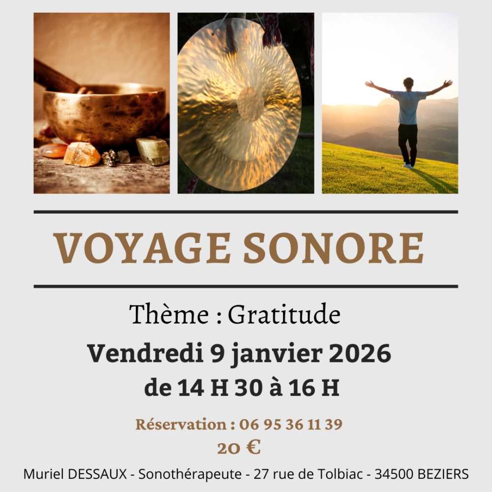 Voyage Sonore Thème Gratitude à 14 H 30