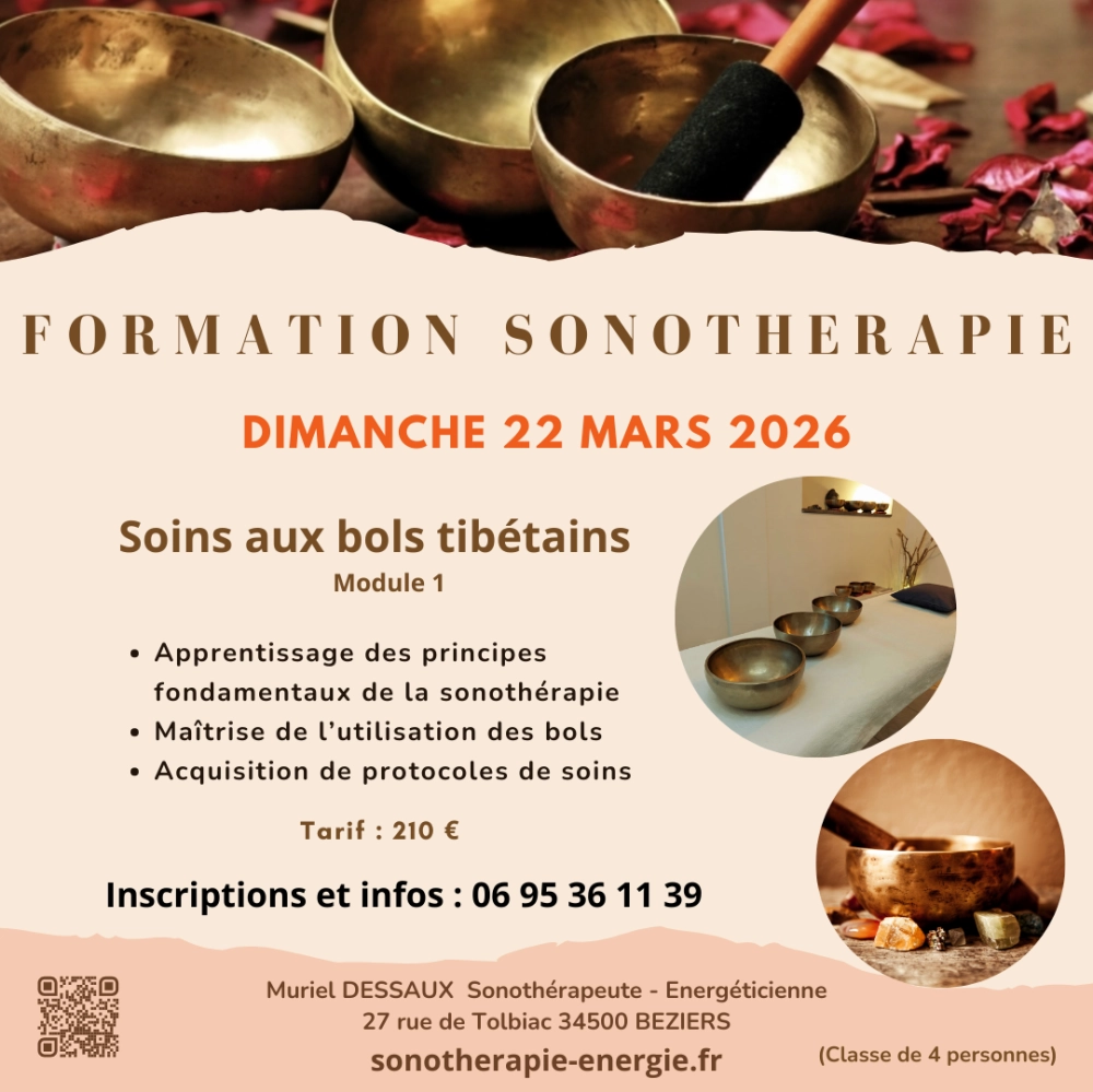Formation Soins aux Bols Tibétains Module 1 à Béziers