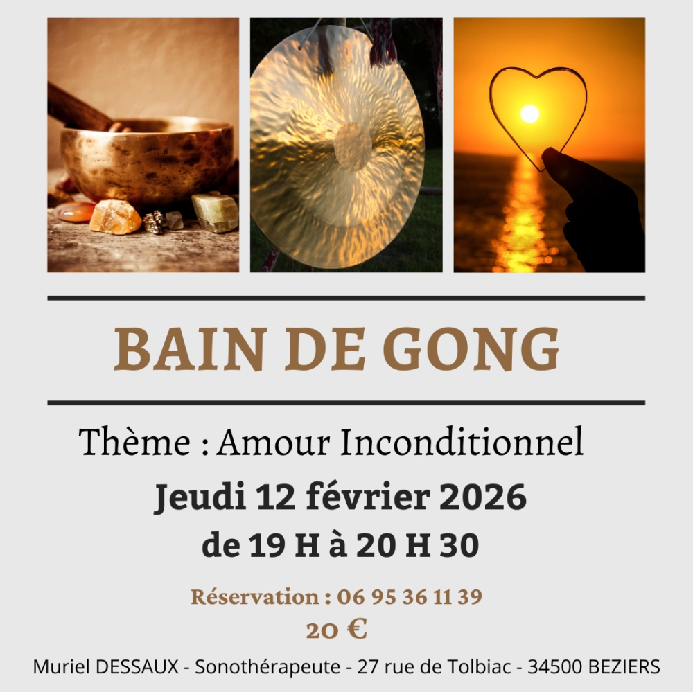 Bain de Gong Thème Amour Inconditionnel à 19 H