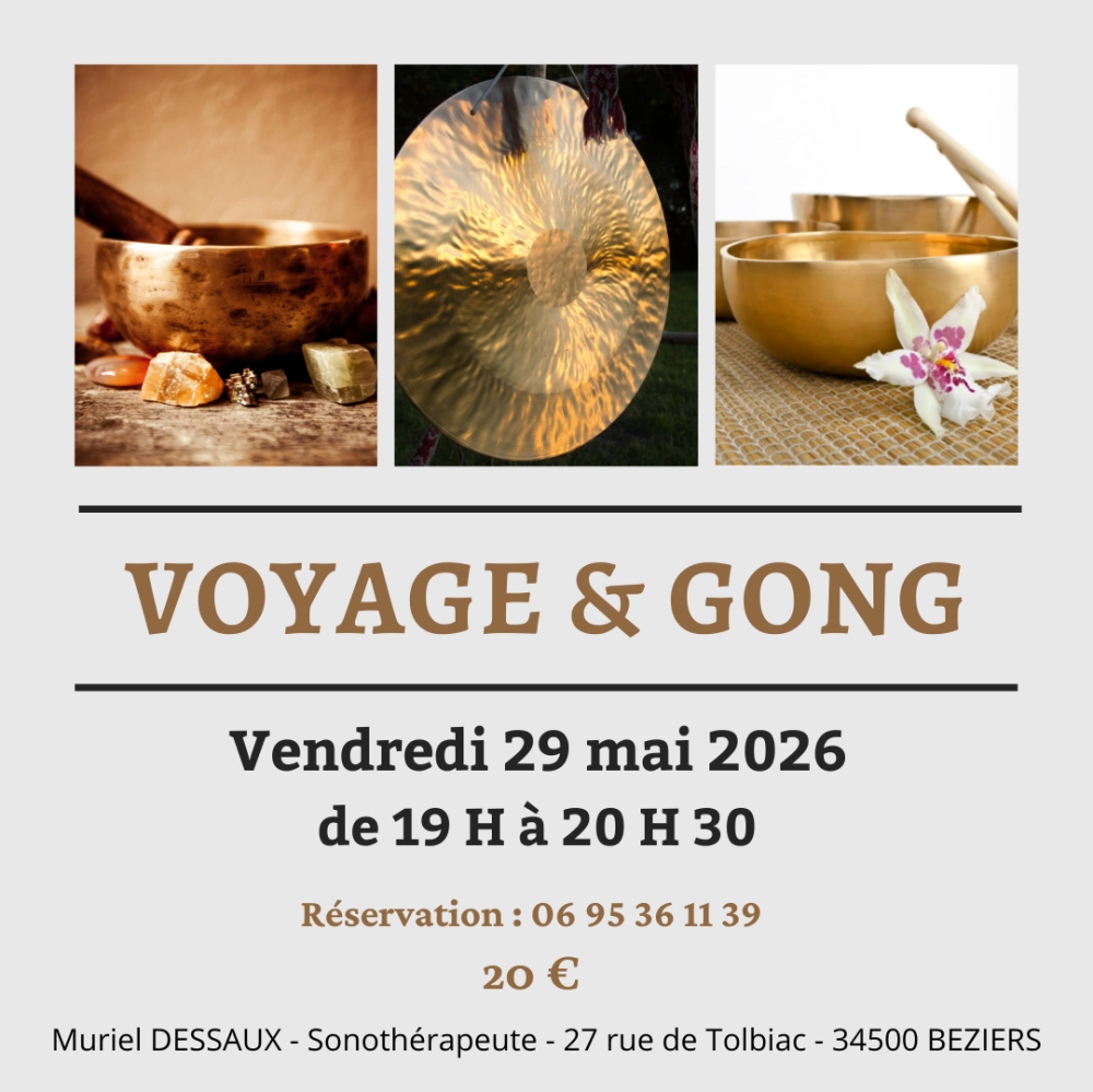 Voyage et Gong